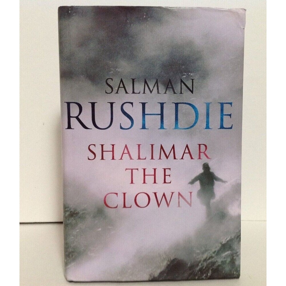 Signed!-SHALIMAR THE CLOWN 2005 Salman Rushdie  Hardcover w/Dust Jacket